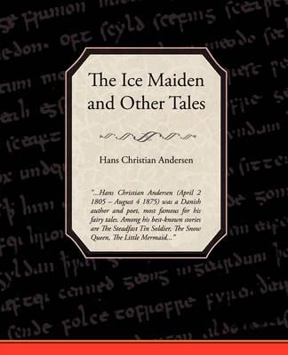 The Ice Maiden and Other Tales