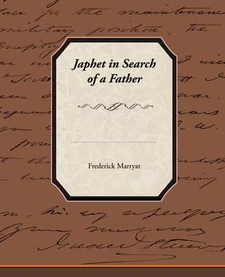 Japhet in Search of a Father