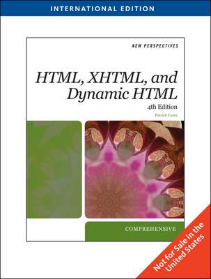 New Perspectives on HTML, XHTML, and Dynamic HTML. Comprehensive