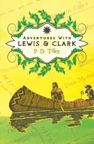 Adventures With Lewis and Clark