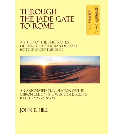 Through the Jade Gate to Rome