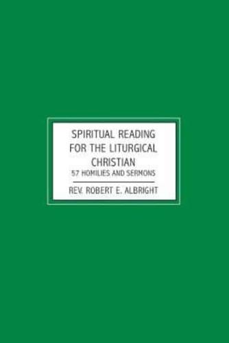 Spiritual Reading for the Liturgical Christian