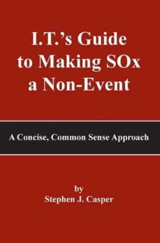I.T.'s Guide to Making SOx a Non-Event