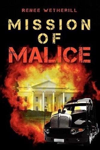 Mission of Malice