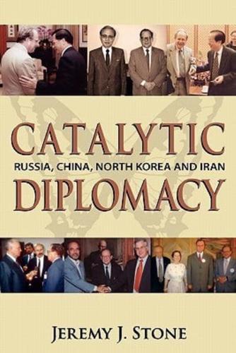 Catalytic Diplomacy