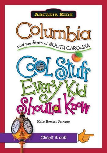 Columbia and the State of South Carolina