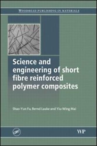 Science and Engineering of Short Fibre Reinforced Polymer Composites