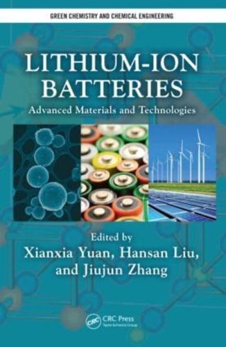Lithium-Ion Batteries: Advanced Materials and Technologies
