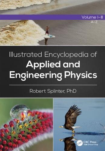 Illustrated Encyclopedia of Applied and Engineering Physics