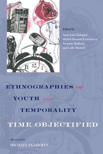 Ethnographies of Youth and Temporality