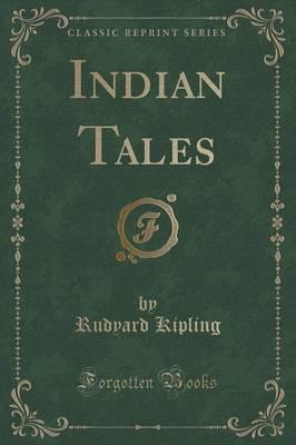 Indian Tales (Classic Reprint)