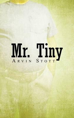 Mr. Tiny