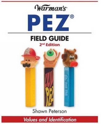 Warman's PEZ Field Guide