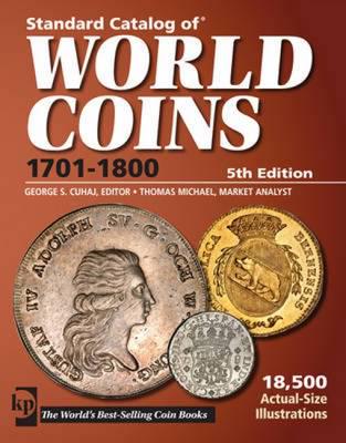 Standard Catalog of World Coins, 1701-1800