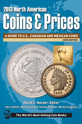 2013 North American Coins & Prices