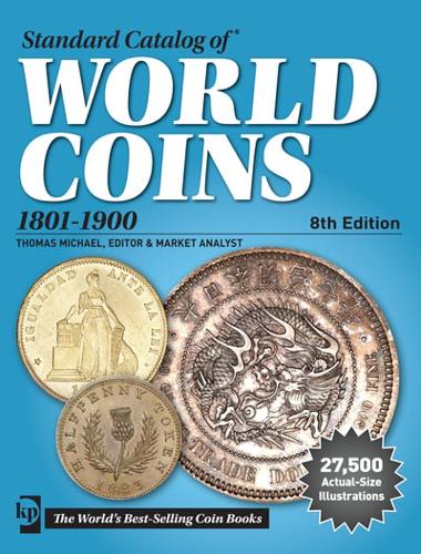Standard Catalog of World Coins. 1801-1900
