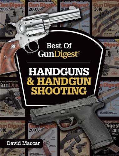 Handguns & Handgun Shooting