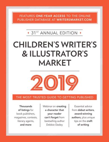 Children's Writer's & Illustrator's Market 2019