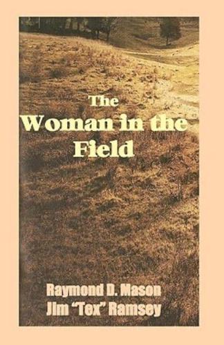 The Woman In The Field