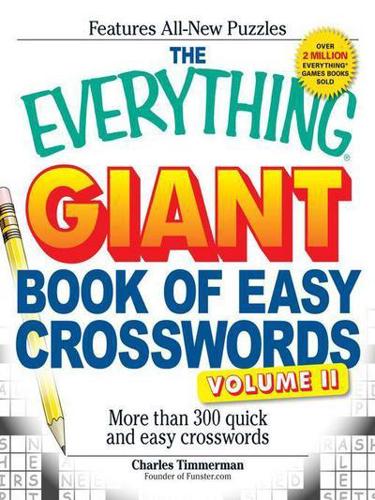 Everything Giant Book of Easy Crosswords, Volume II