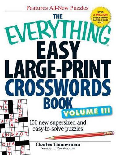 Everything Easy LargePrint Crosswords Book, Volume III