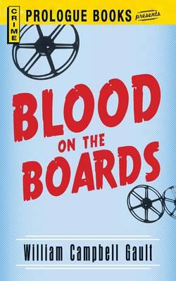 Blood on the Boards