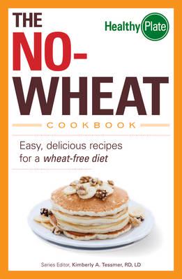 The No-Wheat Cookbook