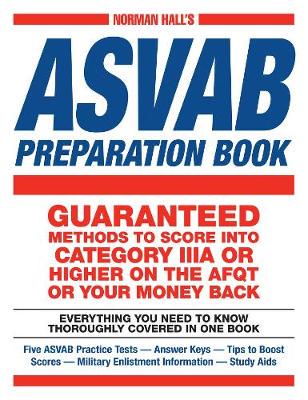 Norman Hall's ASVAB Preparation Book