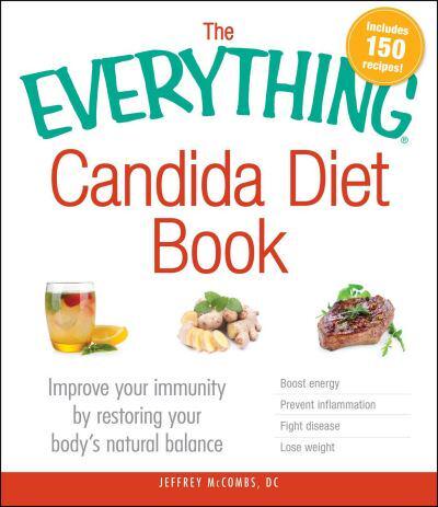 The Everything Candida Diet Book