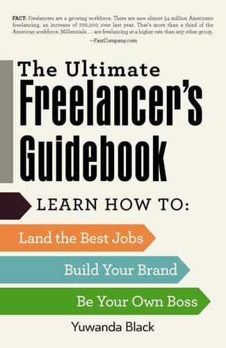 The Ultimate Freelancer's Guidebook