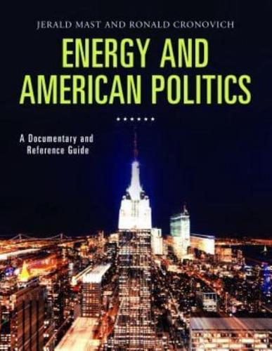 Energy and American Politics