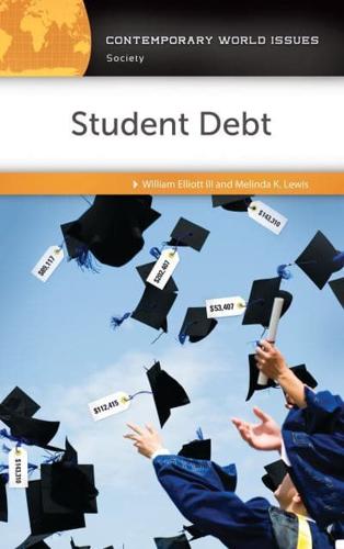 Student Debt: A Reference Handbook