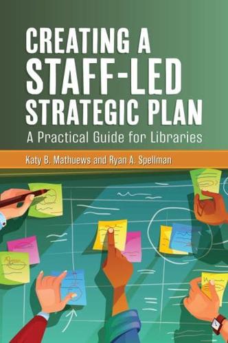 Creating a Staff-Led Strategic Plan