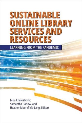 Sustainable Online Library Services and Resources: Learning from the Pandemic