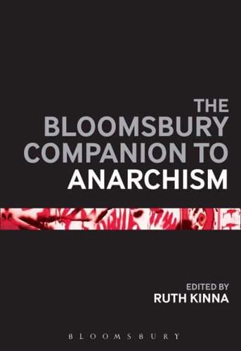 The Continuum Companion to Anarchism