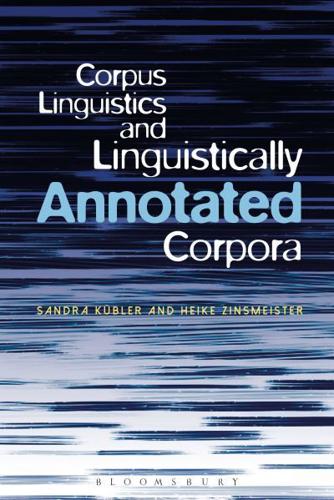 Corpus Linguistics and Linguistically Annotated Corpora