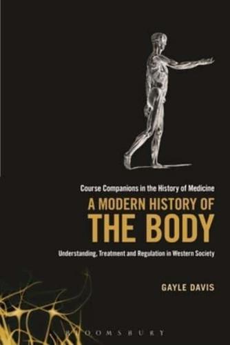 A Modern History of the Body