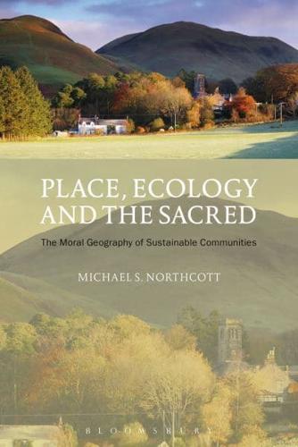 Place, Ecology and the Sacred
