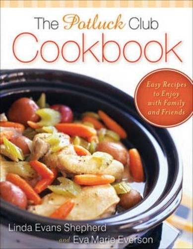 Potluck Club Cookbook, The