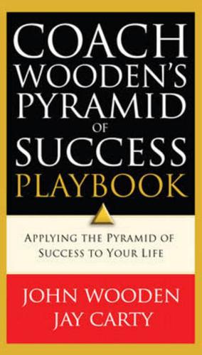 Coach Wooden's pyramid of success playbook