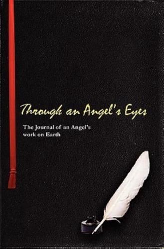 Through an Angels Eye