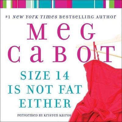 Size 14 Is Not Fat Either Lib/E