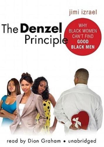 The Denzel Principle