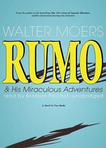 Rumo & His Miraculous Adventures