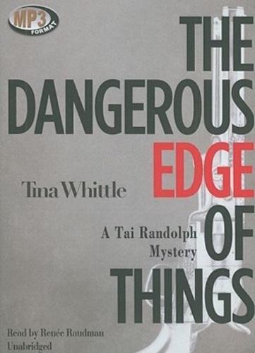 The Dangerous Edge of Things