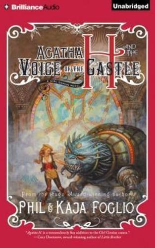 Agatha H. And the Voice of the Castle