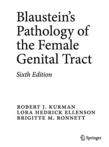 Blaustein's Pathology of the Female Genital Tract