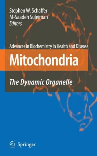 Mitochondria : The Dynamic Organelle