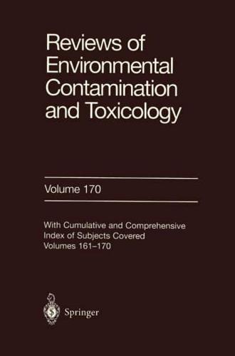 Reviews of Environmental Contamination and Toxicology 170