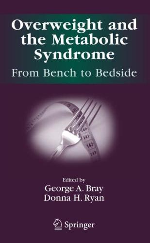 Overweight and the Metabolic Syndrome: : From Bench to Bedside